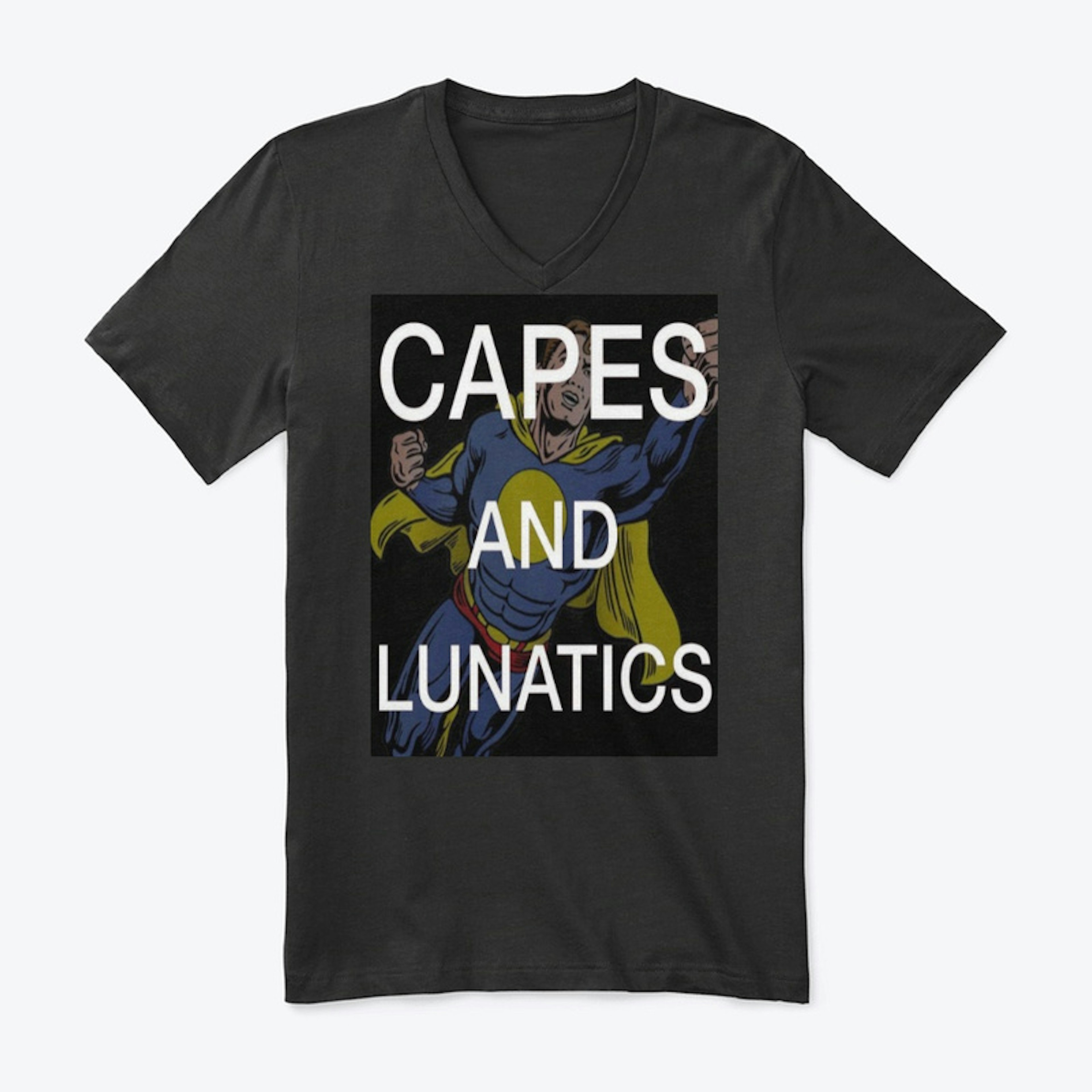 Capes and Lunatics